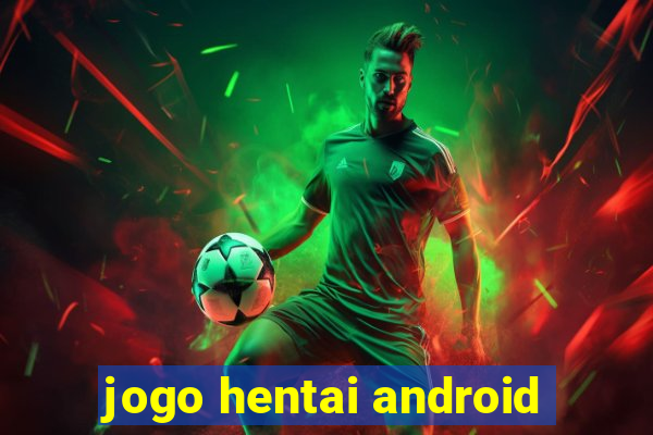 jogo hentai android